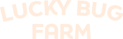 Lucky Bug Farm